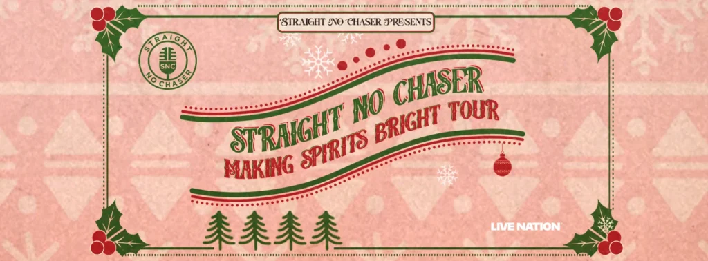 Straight No Chaser at Pikes Peak Center
