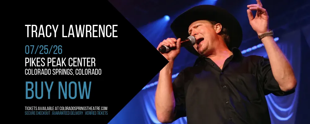 Tracy Lawrence at Pikes Peak Center