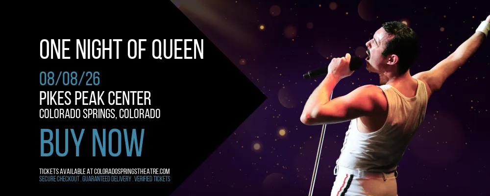 One Night of Queen at Pikes Peak Center