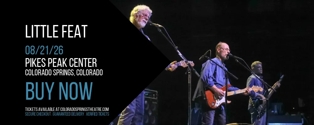 Little Feat at Pikes Peak Center